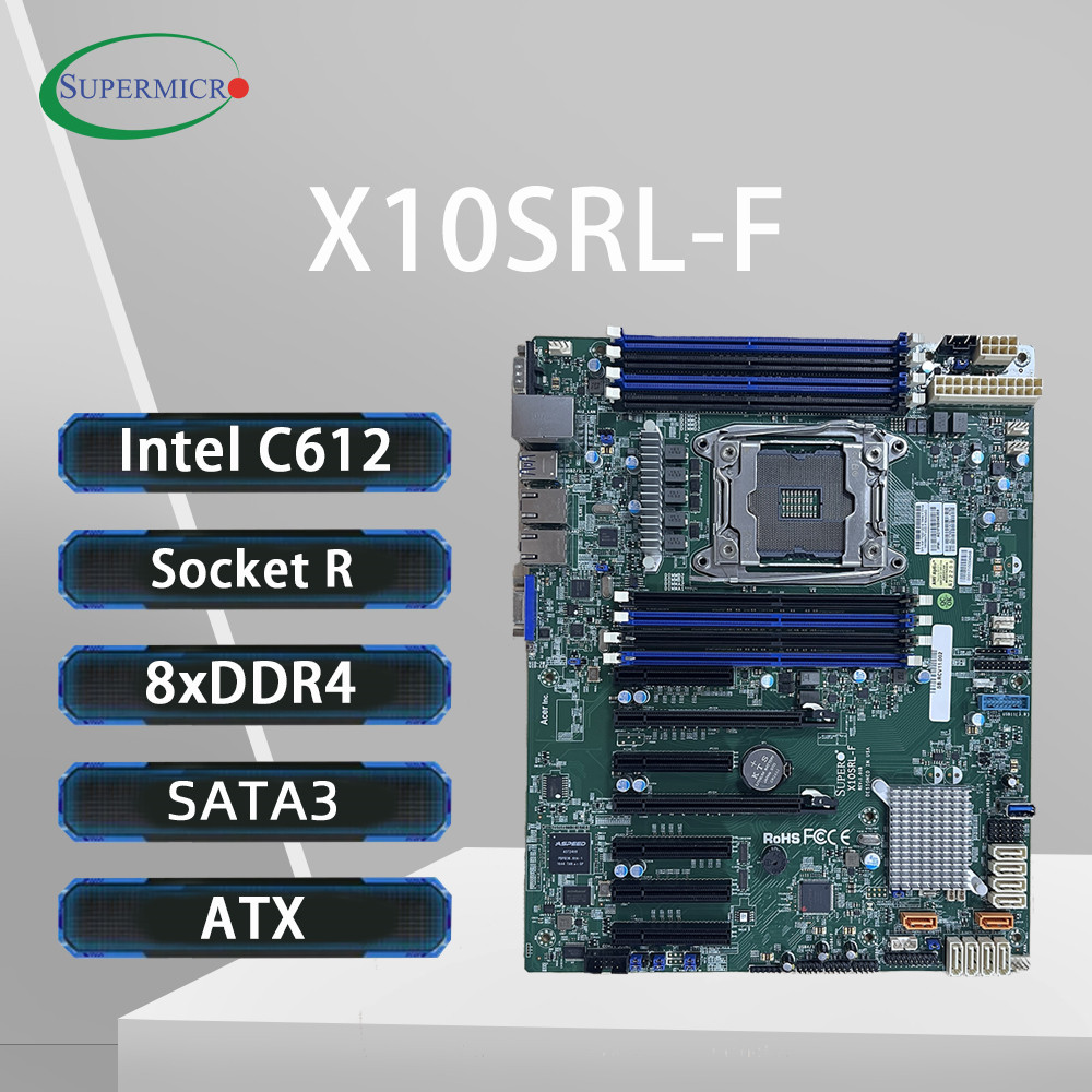 E5 2699 V4 - Placa Base Supermicro X10SRL-F C612, Soporte